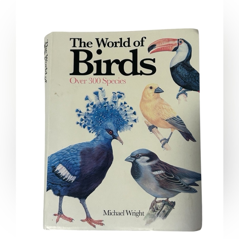 🎉3/$15 ‘THE WORLD OF BIRDS’ BIRD BOOK MICHAEL WRIGHT 2015